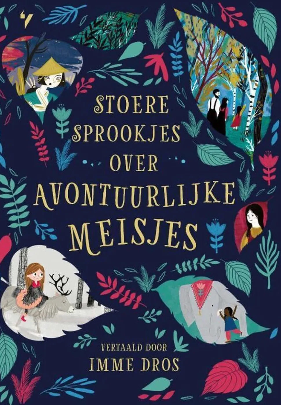 Boek | Stoere sprookjes over | Avontuurlijke meisjes
