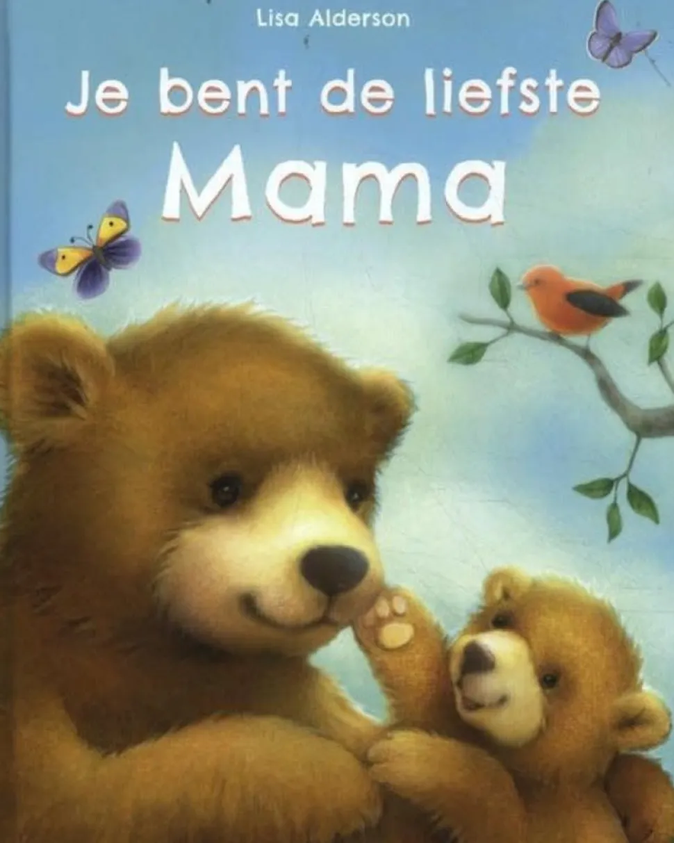 Boek- Je bent de liefste mama